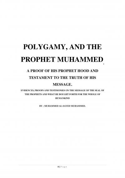 Polygamy and the Prophet Muhammad (Peace be upon him)